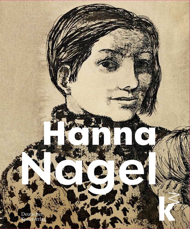 Das Bild zeigt den Katalog zur Ausstellung "Hanna Nagel", hrsg. von Inge Herold und Johan Holten, erschienen im Deutschen Kunstverlag, Berlin/München 2022. Auf dem Titel ist ein Selbstbildnis der Künstlerin zu sehen, aus dem sie die Betrachter:innen direkt ansieht.