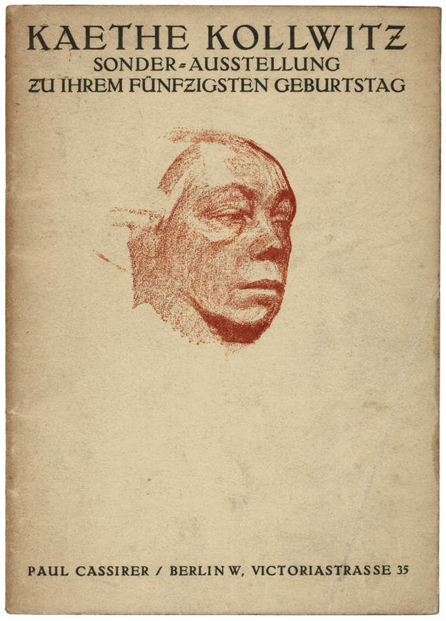 Cover of the Käthe Kollwitz exhibition catalogue published on the occasion of her 50th birthday in 1917 at the Paul Cassirer Gallery, Berlin, reproduction: Kollwitz Museum Köln