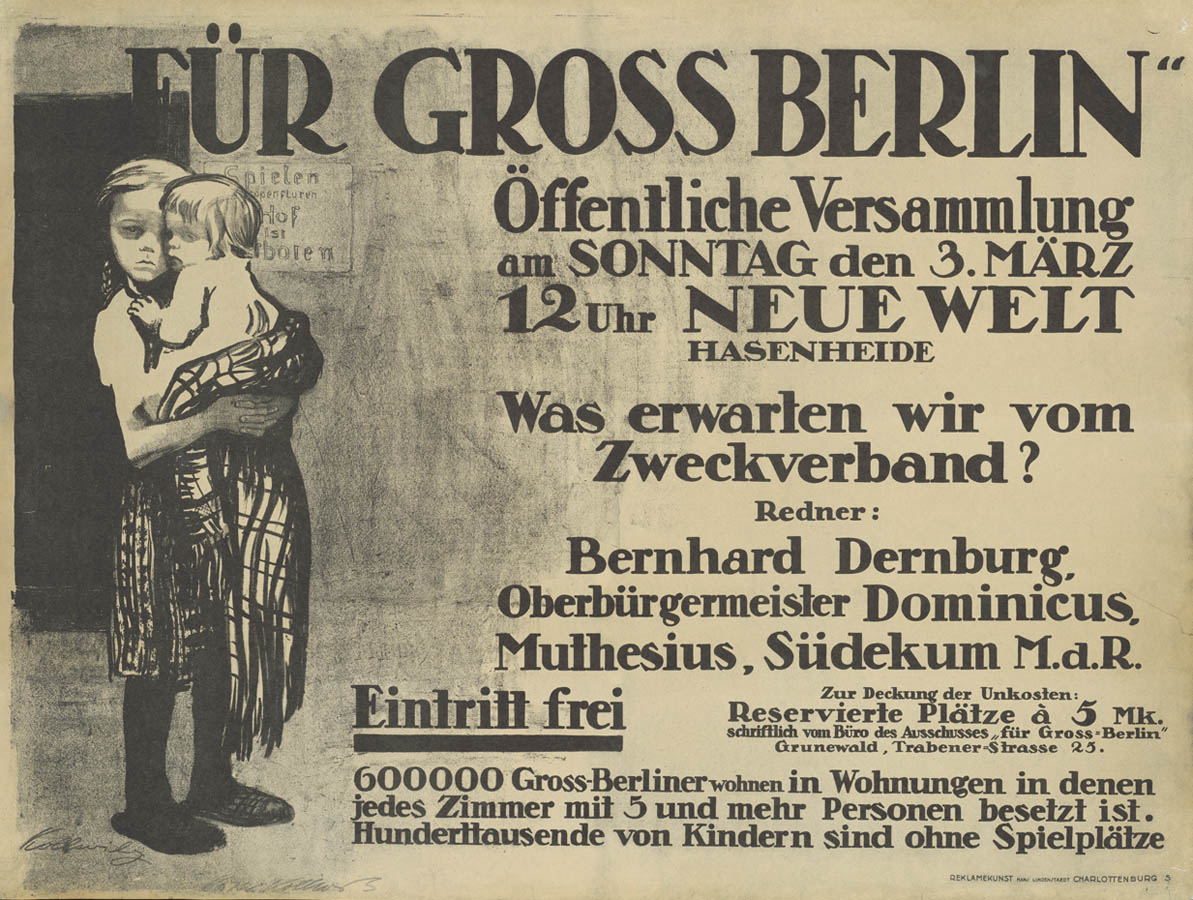 Käthe Kollwitz, Plakat »Für Gross Berlin«, 1912, Kreide- und Pinsellithographie (Umdruck), Kn 122 I, Kölner Kollwitz Sammlung © Käthe Kollwitz Museum Köln