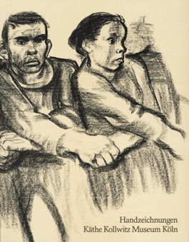 Käthe Kollwitz - Handzeichnungen